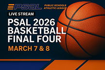 PSAL 2026 Basketball Final Four